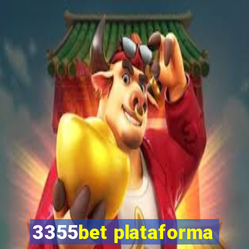 3355bet plataforma